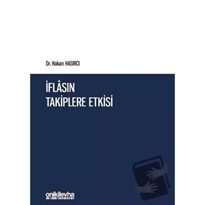 İflasın Takiplere Etkisi (Ciltli)