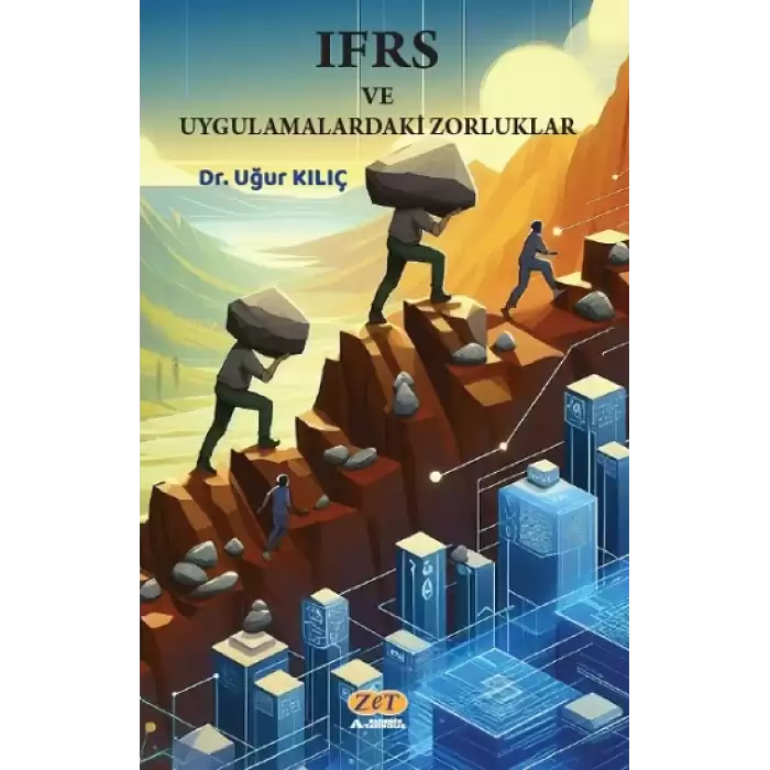 IFRS ve Uygulamalardaki Zorluklar