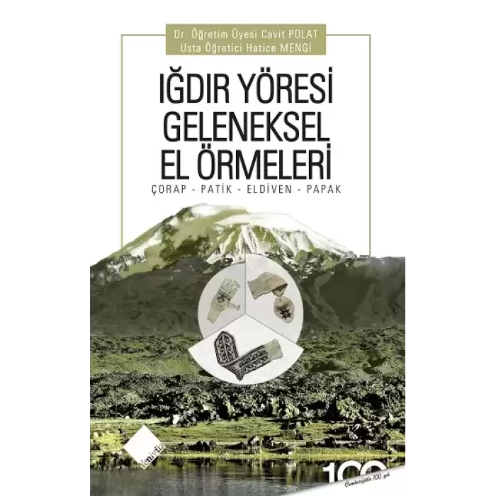 Iğdır Yöresi Geleneksel El Örmeleri