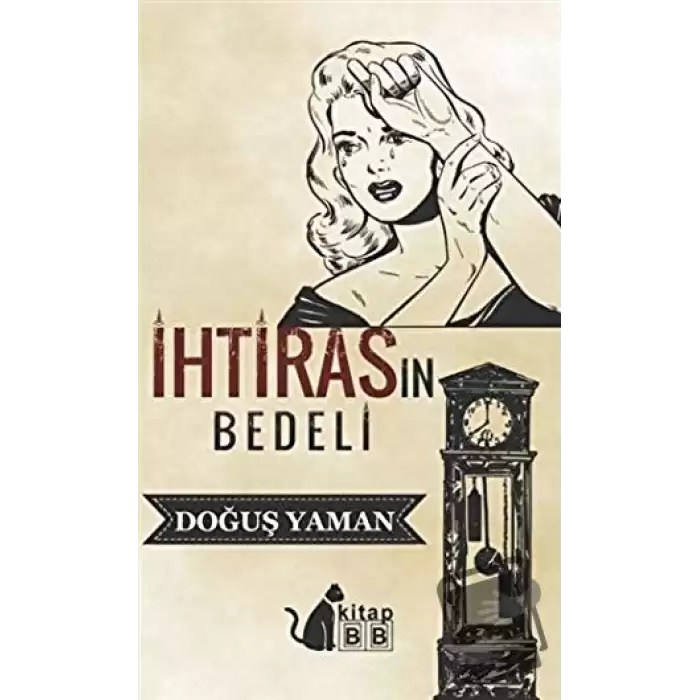 İhtirasın Bedeli