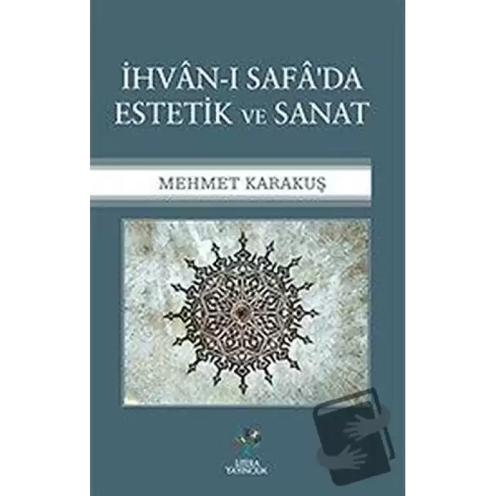 İhvan-ı Safada Estetik ve Sanat