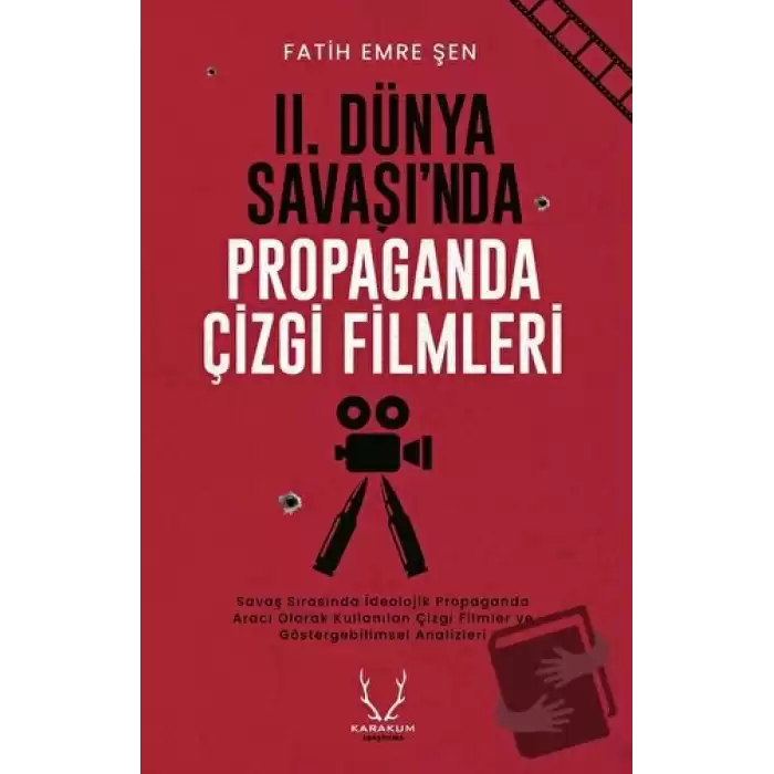 II. Dünya Savaşı’nda Propaganda Çizgi Filmleri