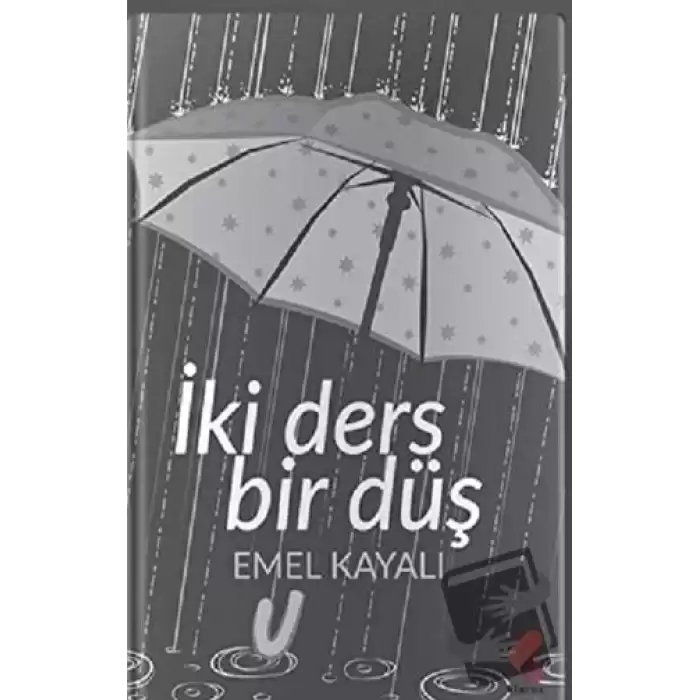 İki Ders Bir Düş