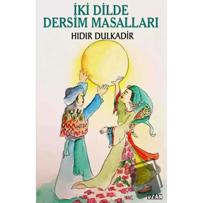 İki Dilde Dersim Masalları