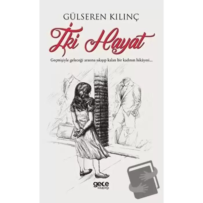 İki Hayat (Ciltli)