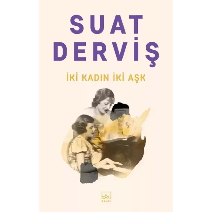 İki Kadın İki Aşk