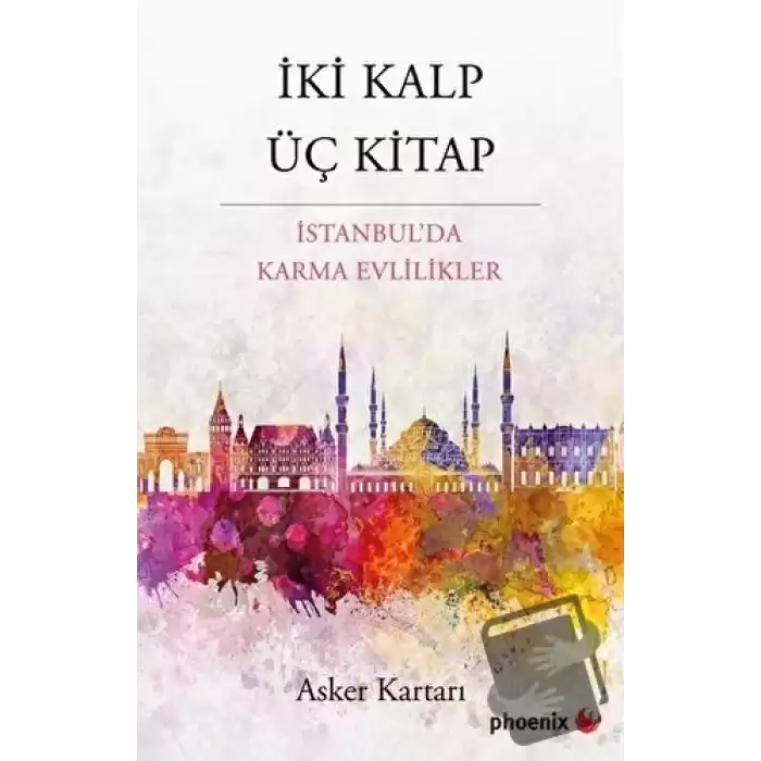 İki Kalp Üç Kitap