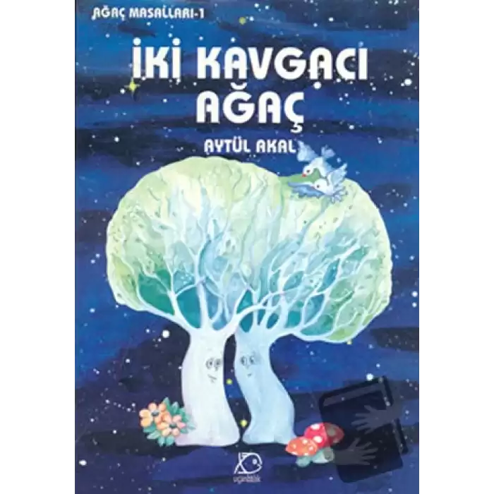 İki Kavgacı Ağaç