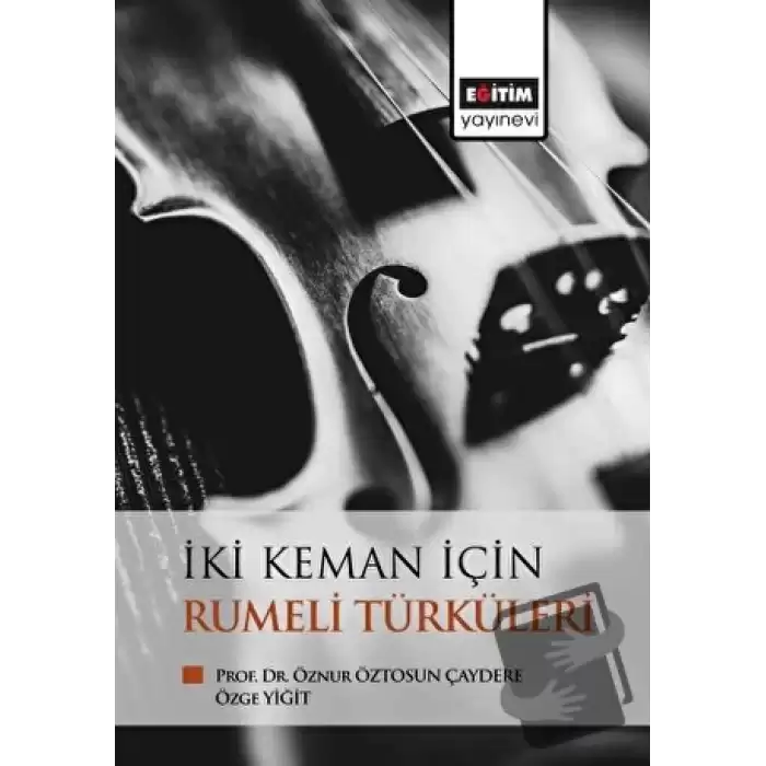 İki Keman İçin Rumeli Türküleri