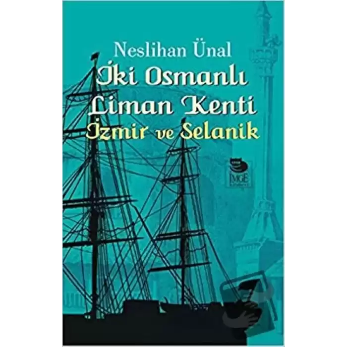 İki Osmanlı Liman Kenti