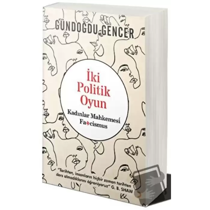 İki Politik Oyun - Kadınlar Mahkemesi ve Fascismus