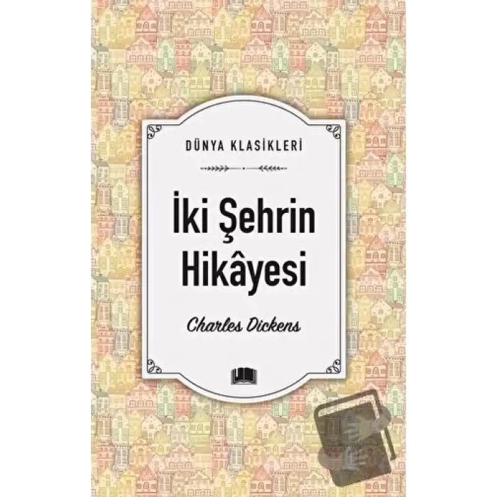 İki Şehrin Hikayesi