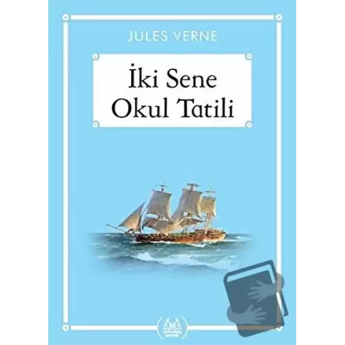 İki Sene Okul Tatili