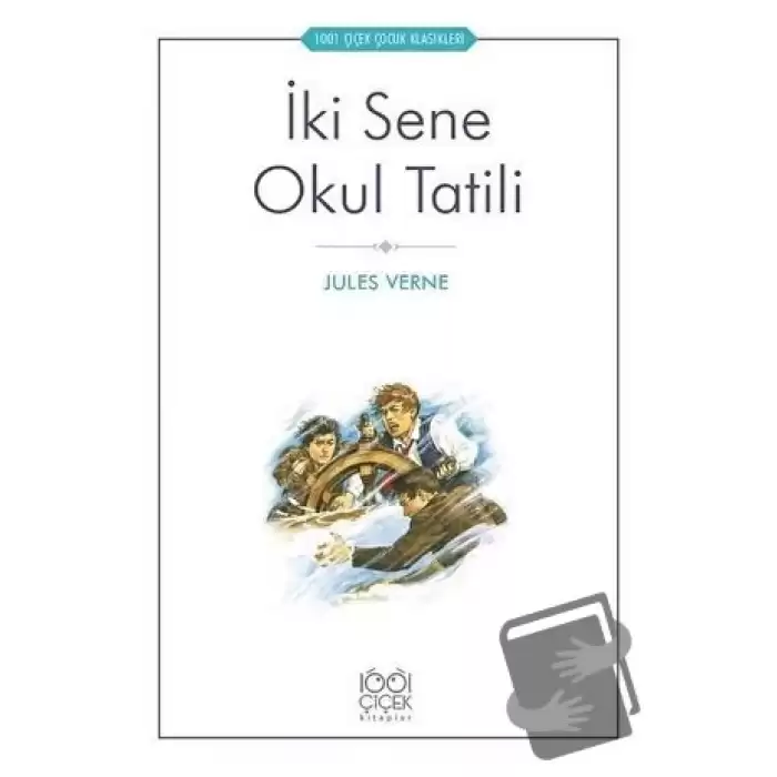 İki Sene Okul Tatili