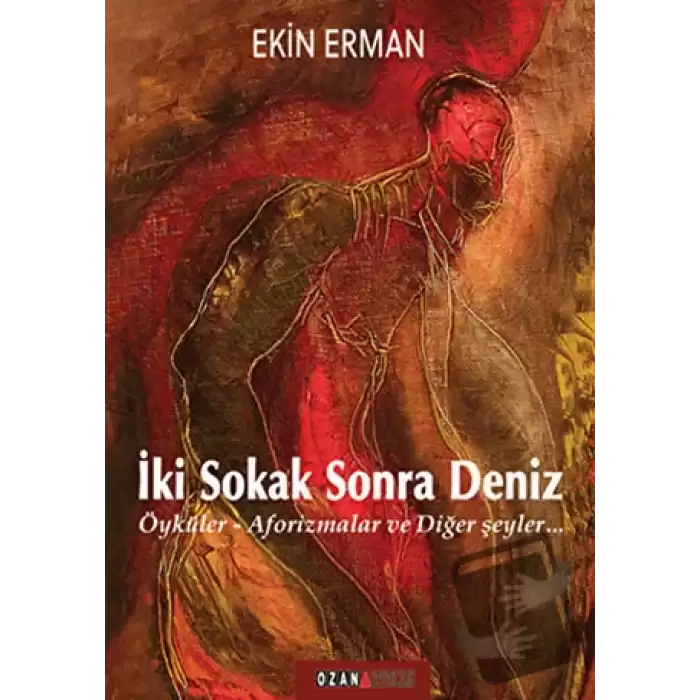 İki Sokak Sonra Deniz