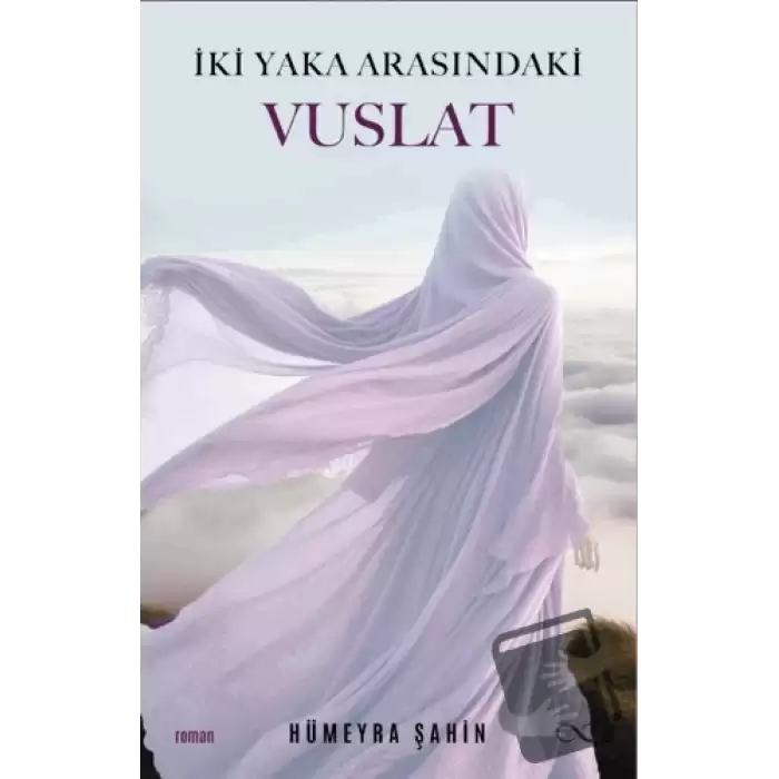 İki Yaka Arasındaki Vuslat