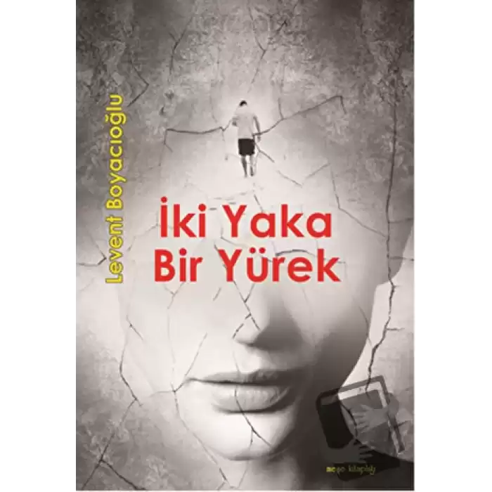 İki Yaka Bir Yürek