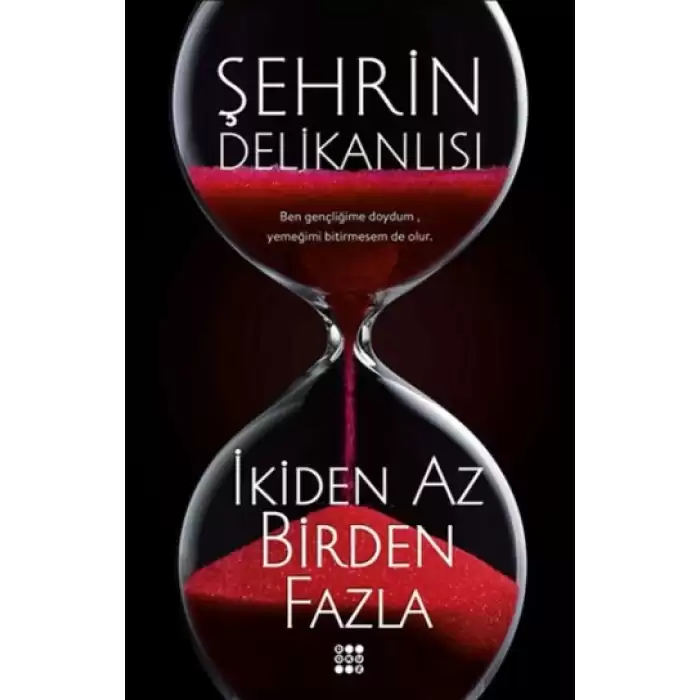 İkiden Az Birden Fazla