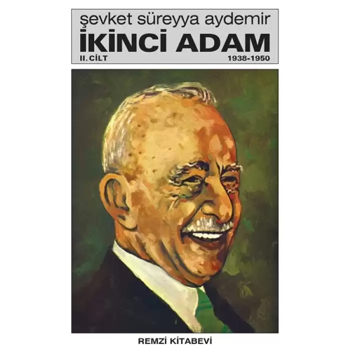 İkinci Adam Cilt: 2 1938-1950