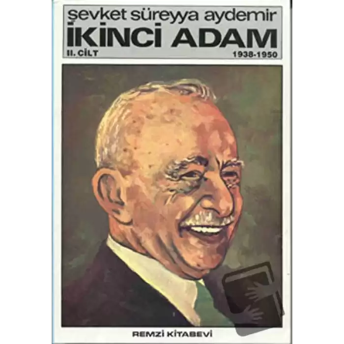 İkinci Adam Cilt: 2 1938-1950