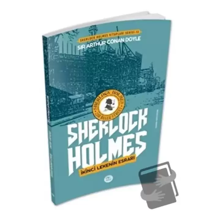 İkinci Lekenin Esrarı - Sherlock Holmes