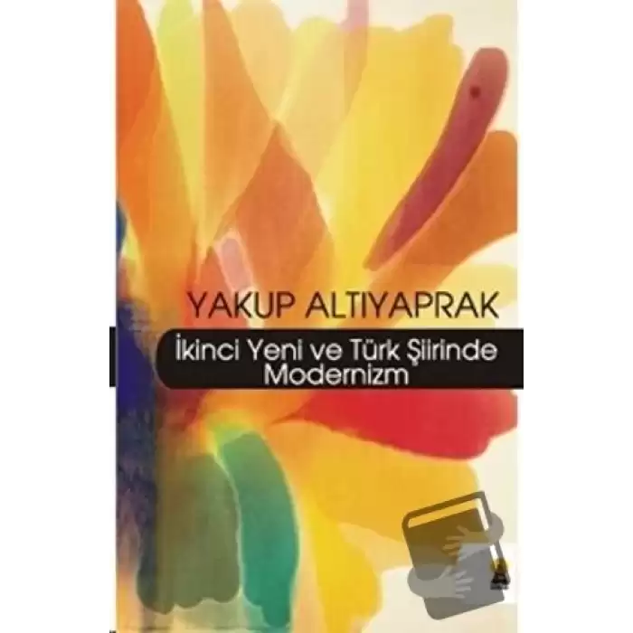 İkinci Yeni ve Türk Şiirinde Modernizm