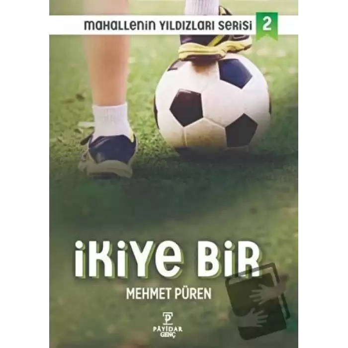 İkiye Bir - Mahallenin Yıldızları Serisi 2