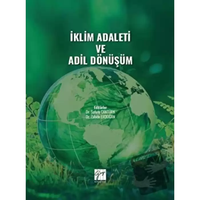 İklim Adaleti ve Adil Dönüşüm