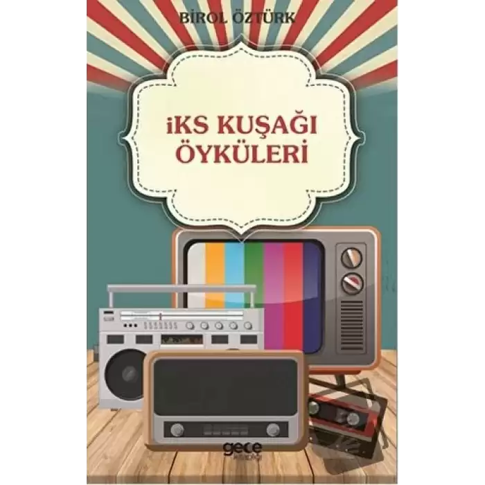 İKS Kuşağı Öyküleri