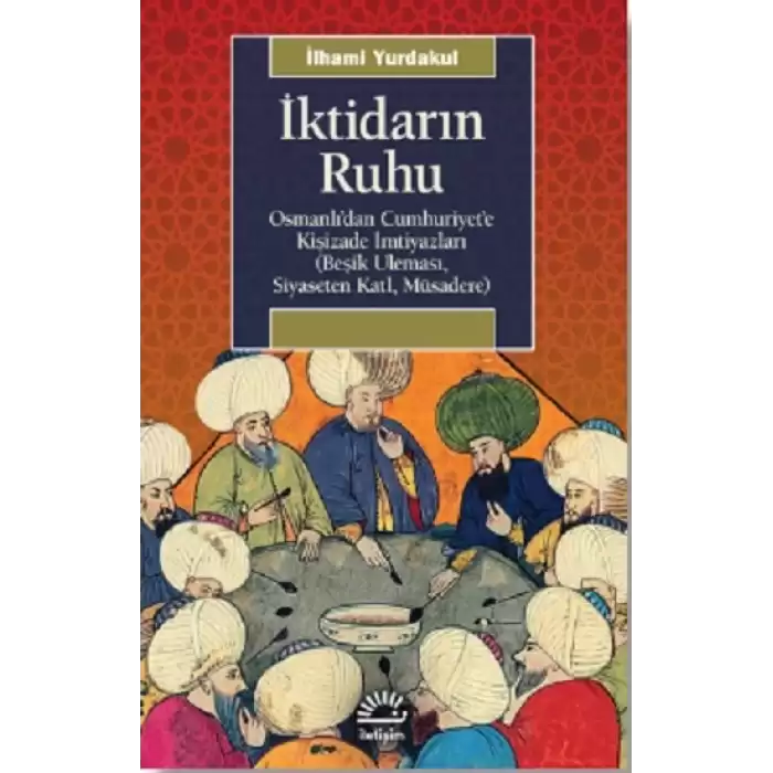 İktidarın Ruhu