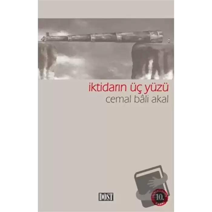 İktidarın Üç Yüzü