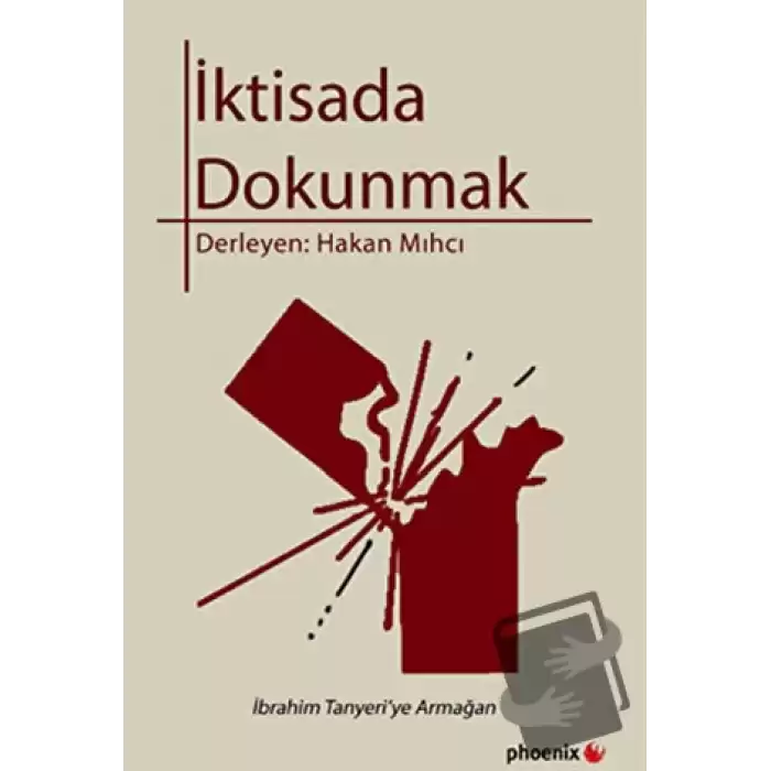 İktisada Dokunmak