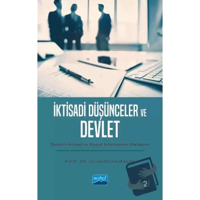 İktisadi Düşünceler ve Devlet