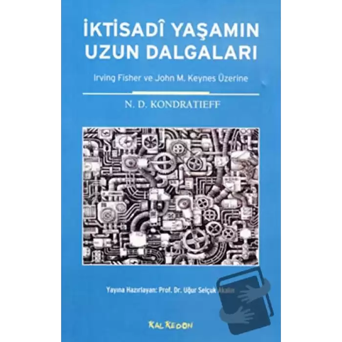 İktisadi Yaşamın Uzun Dalgaları