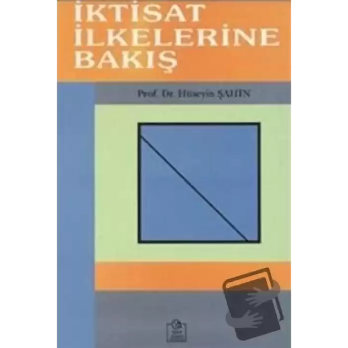 İktisat İlkelerine Bakış