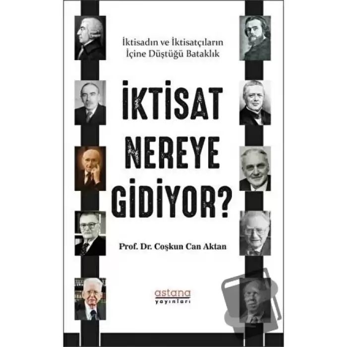 İktisat Nereye Gidiyor?