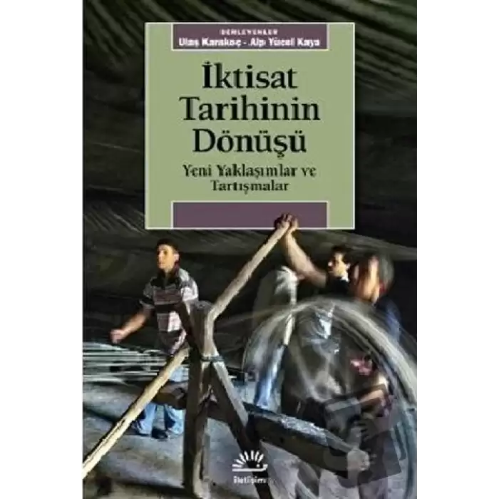 İktisat Tarihinin Dönüşü