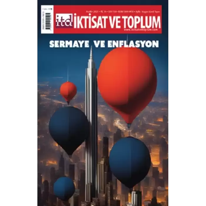 İktisat ve Toplum Dergisi 158. Sayı  Sermaye ve Enflasyon