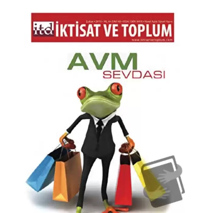 İktisat ve Toplum Dergisi Sayı: 40