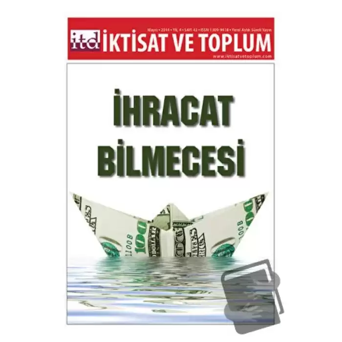 İktisat ve Toplum Dergisi Sayı: 43