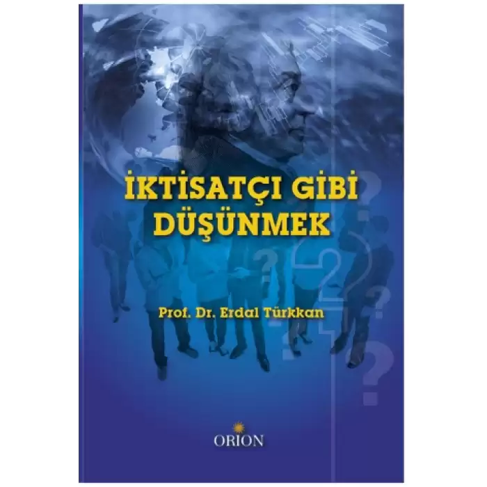 İktisatçı Gibi Düşünmek