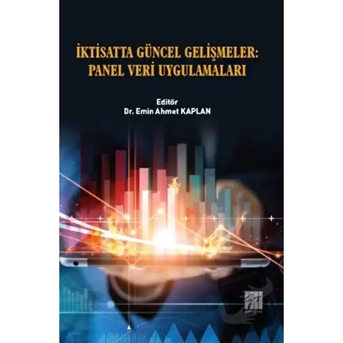 İktisatta Güncel Gelişmeler : Panel Veri Uygulamaları