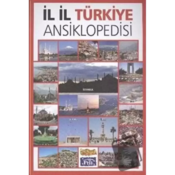 İl İl Türkiye Ansiklopedisi (Ciltli)