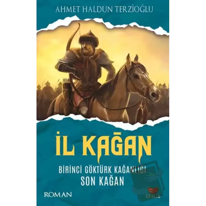 İl Kağan Birinci Göktürk Kağanlığı Son Kağan