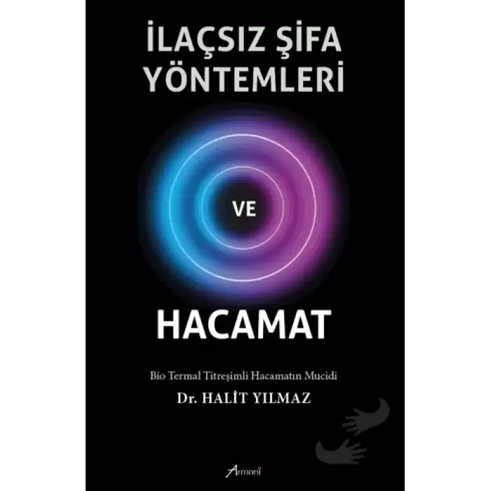 İlaçsız Şifa Yöntemleri ve Hacamat