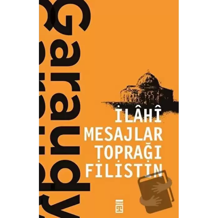 İlahi Mesajlar Toprağı Filistin