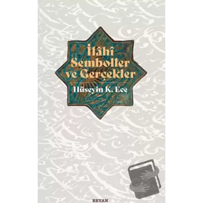 İlahi Semboller ve Gerçekler