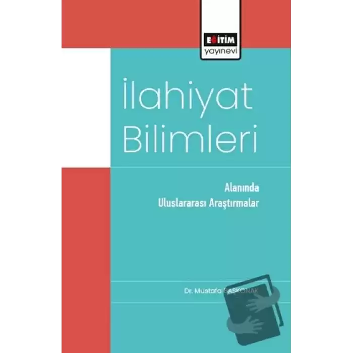 İlahiyat Bilimleri Alanında Uluslararası Araştırmalar