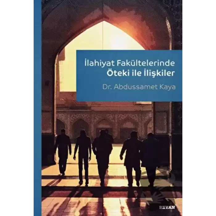 İlahiyat Fakültelerinde Öteki ile İlişkiler