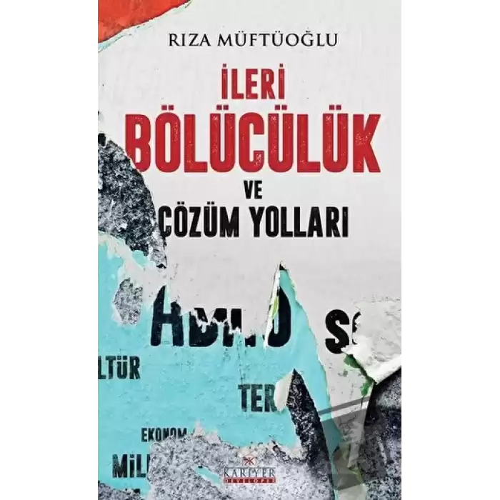 İleri Bölücülük ve Çözüm Yolları